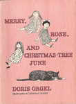 Merry, Rose, and Christmas-Tree June